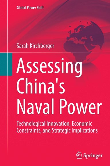 bokomslag Assessing China's Naval Power