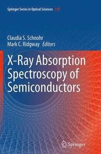 bokomslag X-Ray Absorption Spectroscopy of Semiconductors