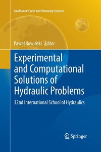 bokomslag Experimental and Computational Solutions of Hydraulic Problems