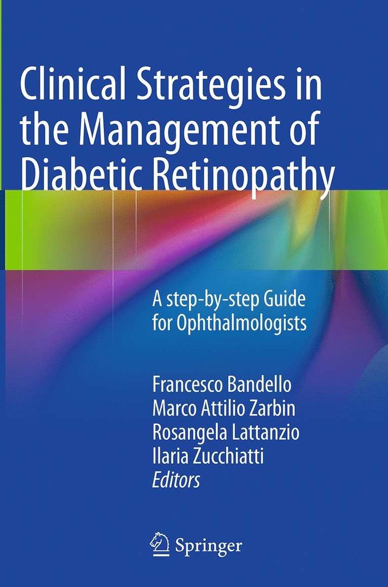 Clinical Strategies in the Management of Diabetic Retinopathy