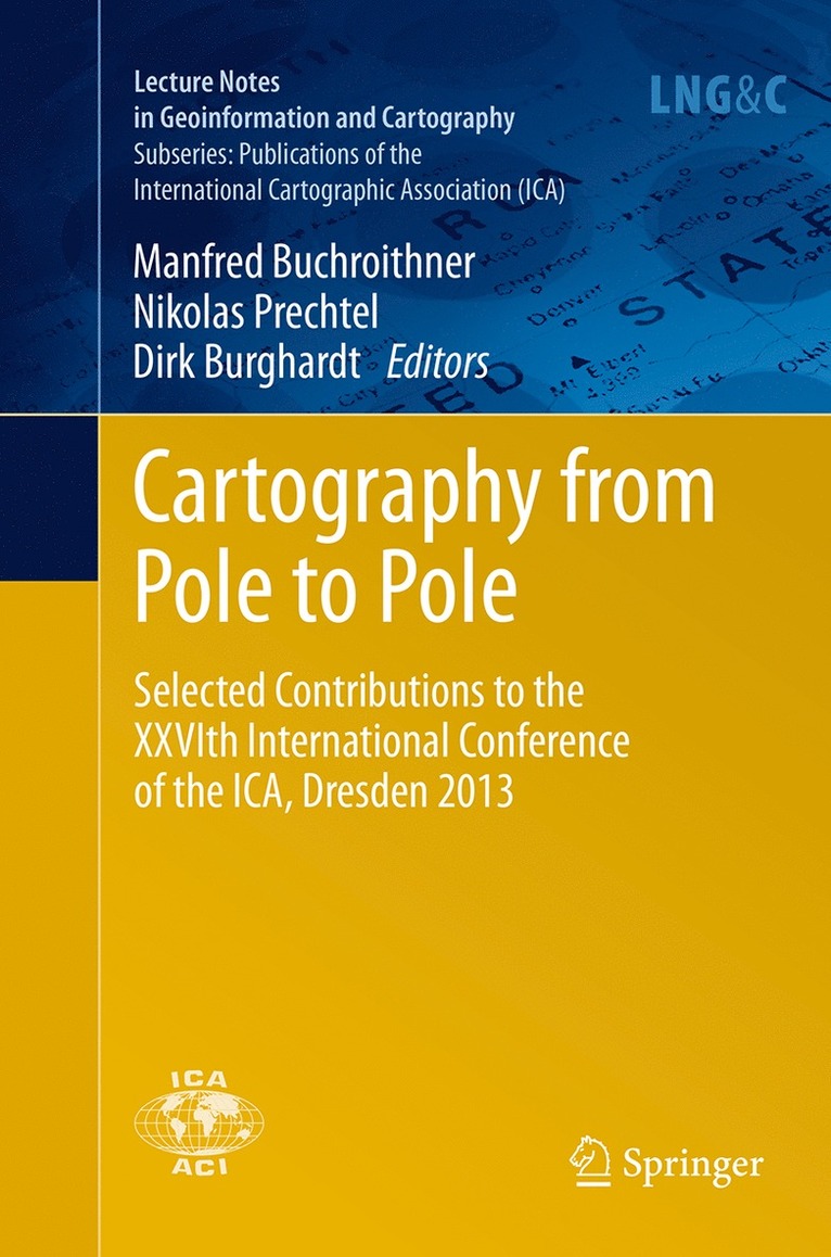Manfred Buchroithner, Nikolas Prechtel, Dirk Burghardt - Cartography from Pole to Pole, Häftad