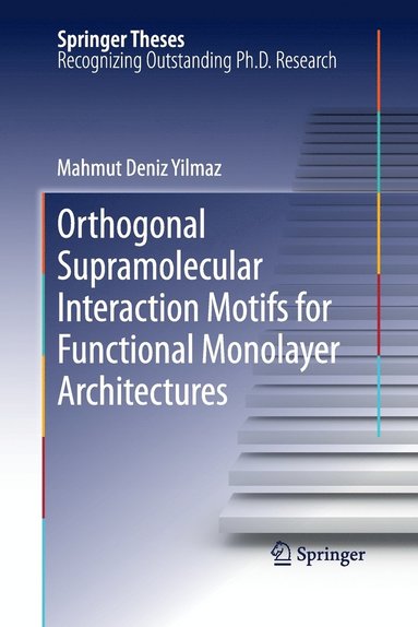 bokomslag Orthogonal Supramolecular Interaction Motifs for Functional Monolayer Architectures