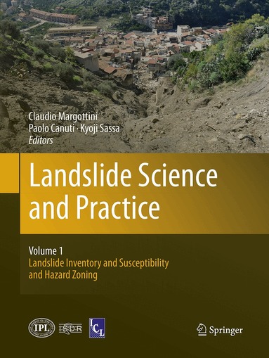 Claudio Margottini, Paolo Canuti, Kyoji Sassa - Landslide Science and Practice, Häftad