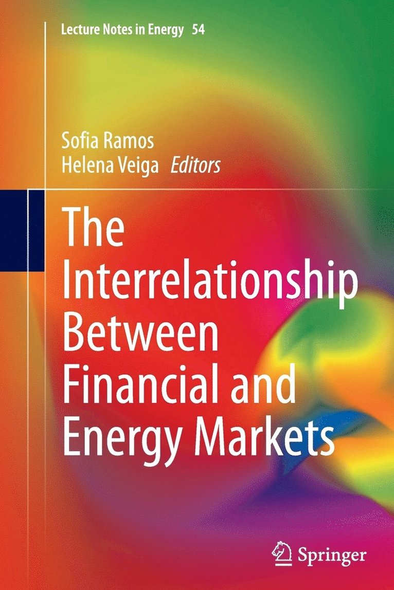 The Interrelationship Between Financial and Energy Markets 1