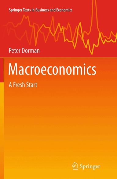 Peter Dorman - Macroeconomics, Häftad
