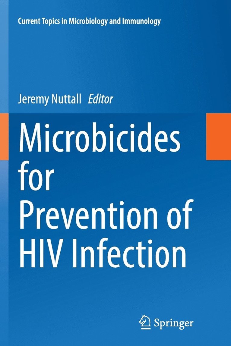 Microbicides for Prevention of HIV Infection 1