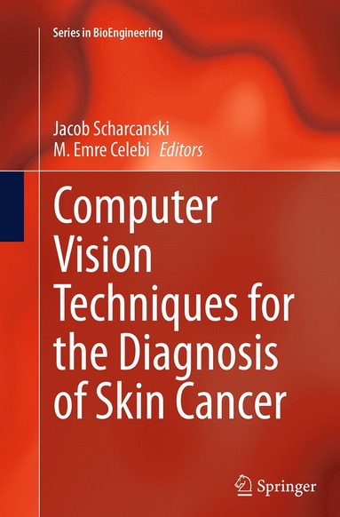 bokomslag Computer Vision Techniques for the Diagnosis of Skin Cancer