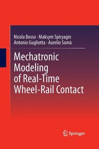 bokomslag Mechatronic Modeling of Real-Time Wheel-Rail Contact