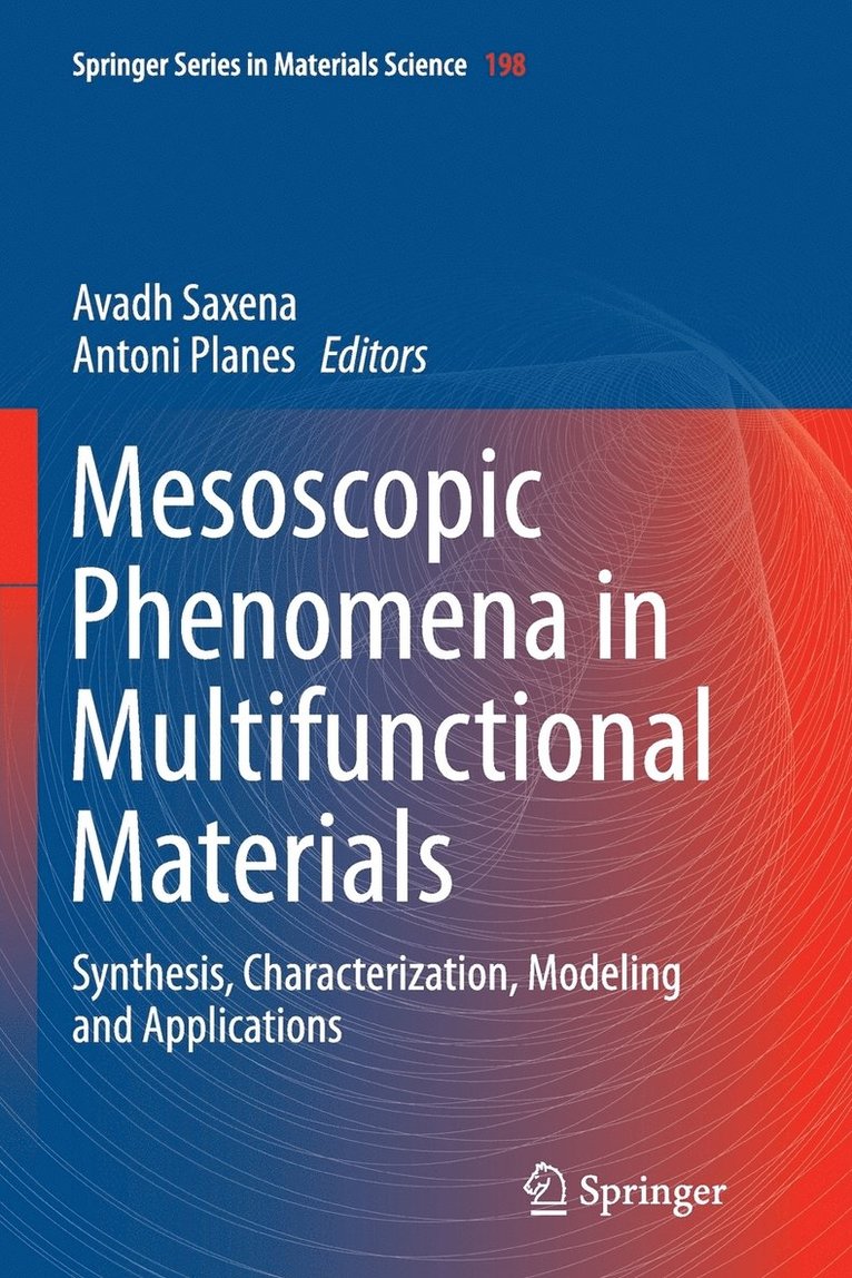 Mesoscopic Phenomena in Multifunctional Materials 1