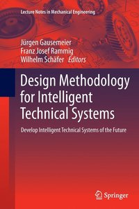 bokomslag Design Methodology for Intelligent Technical Systems