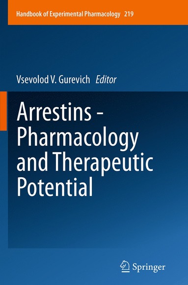 bokomslag Arrestins - Pharmacology and Therapeutic Potential