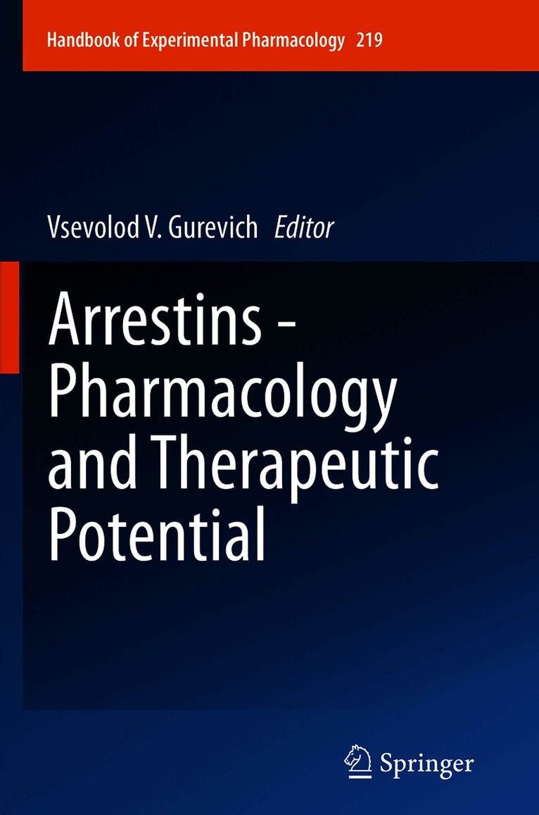 Arrestins - Pharmacology and Therapeutic Potential