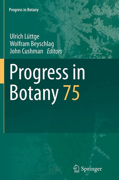 Ulrich Lüttge, Wolfram Beyschlag, John Cushman - Progress in Botany, Häftad