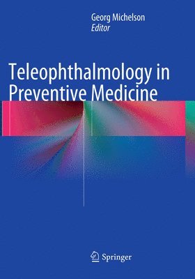 bokomslag Teleophthalmology in Preventive Medicine