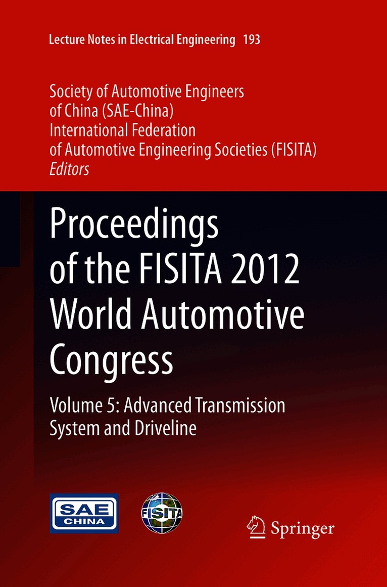 Proceedings of the FISITA 2012 World Automotive Congress
