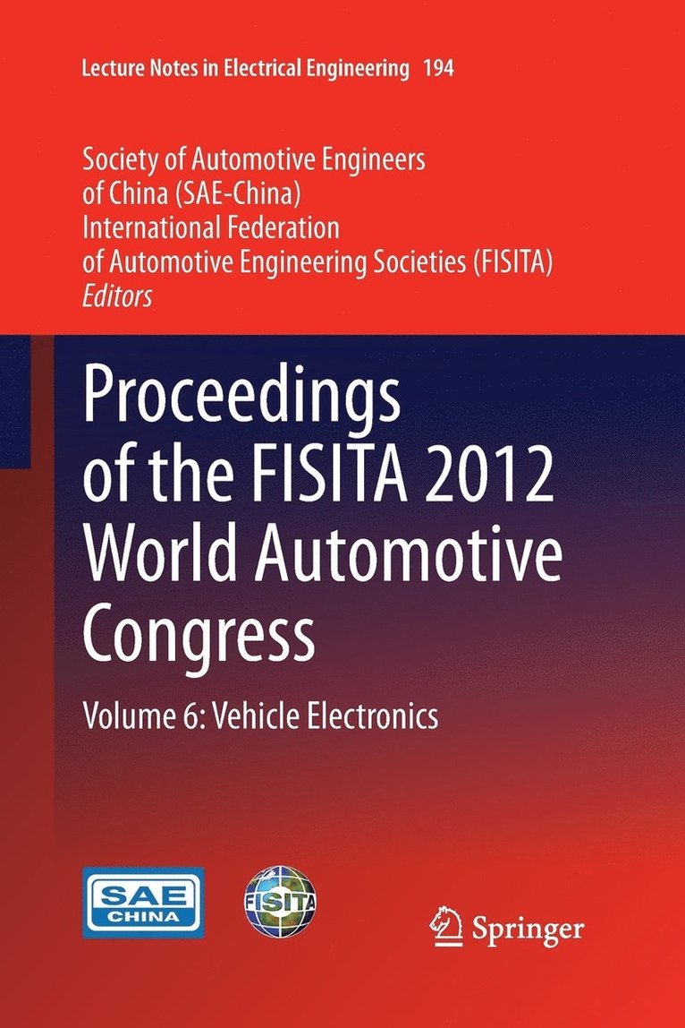 Proceedings of the FISITA 2012 World Automotive Congress
