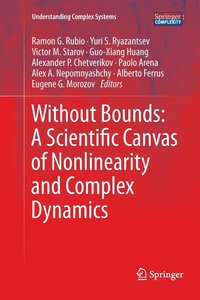 bokomslag Without Bounds: A Scientific Canvas of Nonlinearity and Complex Dynamics