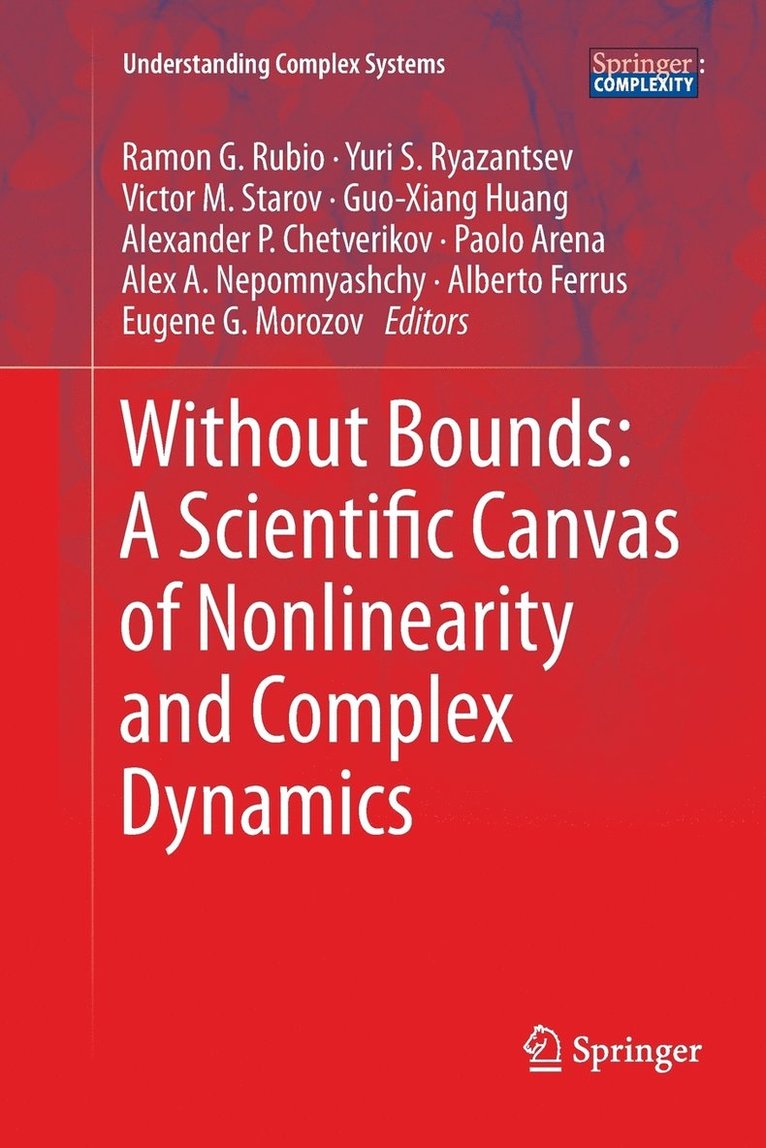 Without Bounds: A Scientific Canvas of Nonlinearity and Complex Dynamics 1