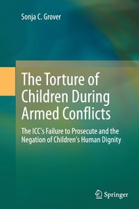 bokomslag The Torture of Children During Armed Conflicts