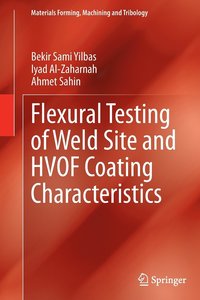 bokomslag Flexural Testing of Weld Site and HVOF Coating Characteristics