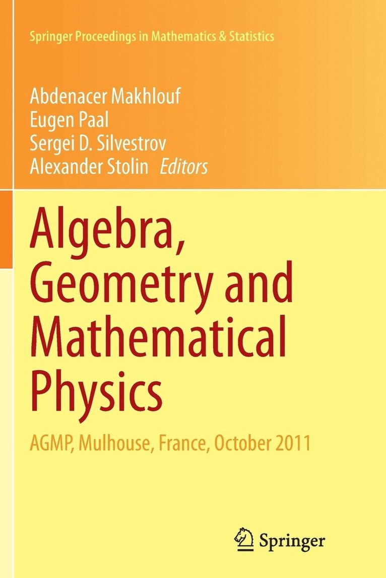 Algebra, Geometry and Mathematical Physics 1