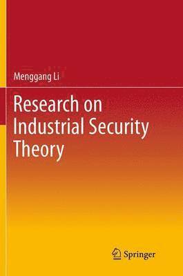 bokomslag Research on Industrial Security Theory