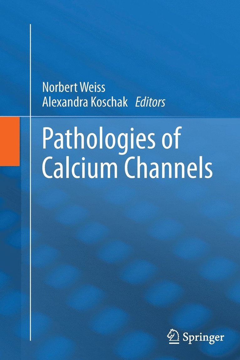 Pathologies of Calcium Channels