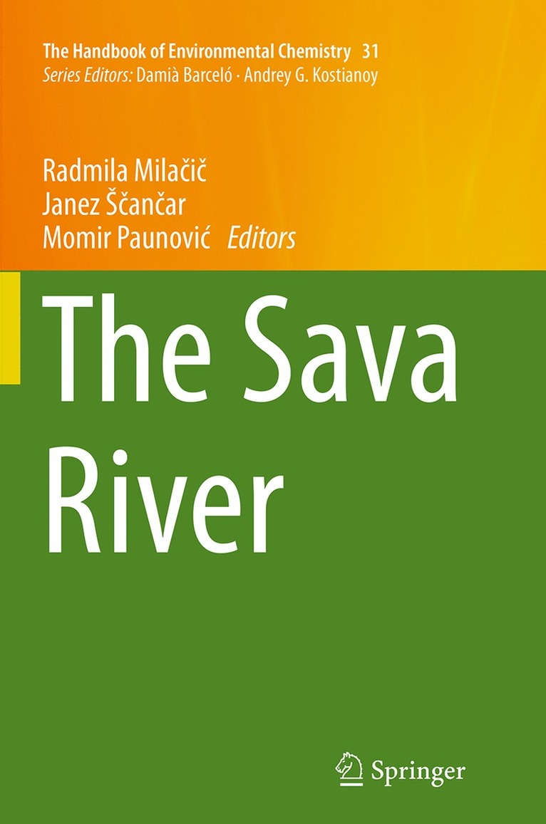 Radmila Milačič, Janez Ščančar, Momir Paunović, Radmila Mila&#269;i&#269;, Janez S&#269;an&#269;ar, Radmila Milacic, Janez cancar, Radmila Mila¿i¿, Momir Paunovi¿, Janez ¿¿An¿Ar - Sava River, Häftad