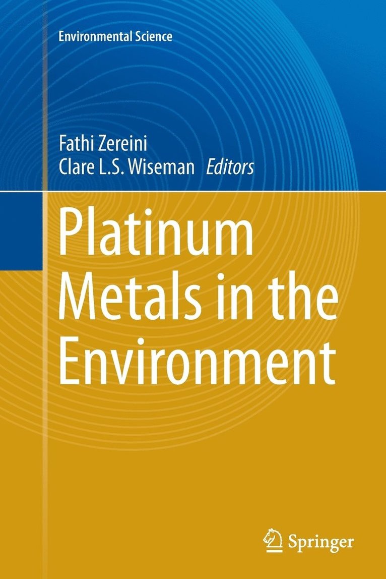 Platinum Metals in the Environment 1