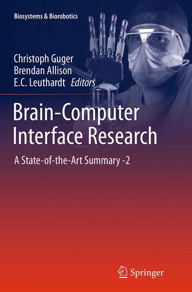 Christoph Guger, Brendan Allison, E.C. Leuthardt - Brain-Computer Interface Research, Häftad