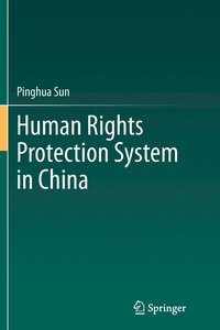 bokomslag Human Rights Protection System in China