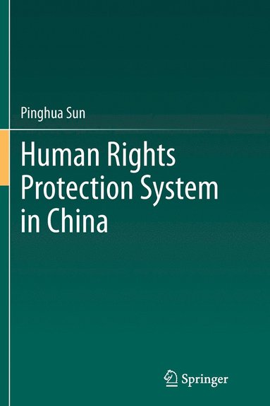 bokomslag Human Rights Protection System in China