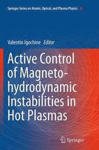 bokomslag Active Control of Magneto-hydrodynamic Instabilities in Hot Plasmas