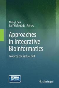 bokomslag Approaches in Integrative Bioinformatics