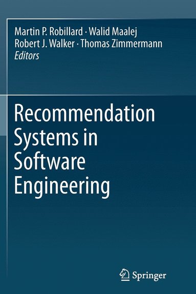 bokomslag Recommendation Systems in Software Engineering