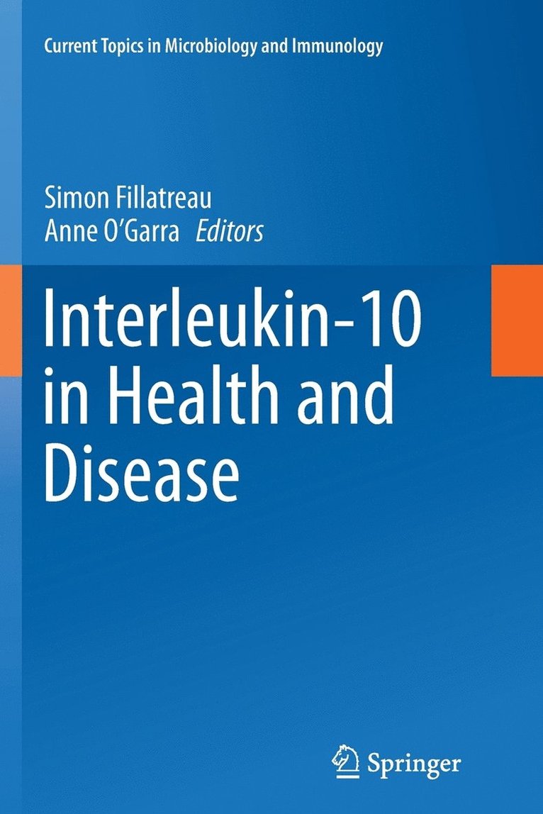 Interleukin-10 in Health and Disease 1