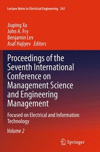 bokomslag Proceedings of the Seventh International Conference on Management Science and Engineering Management