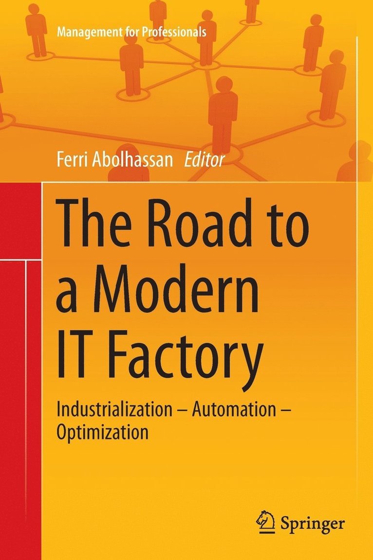 The Road to a Modern IT Factory 1