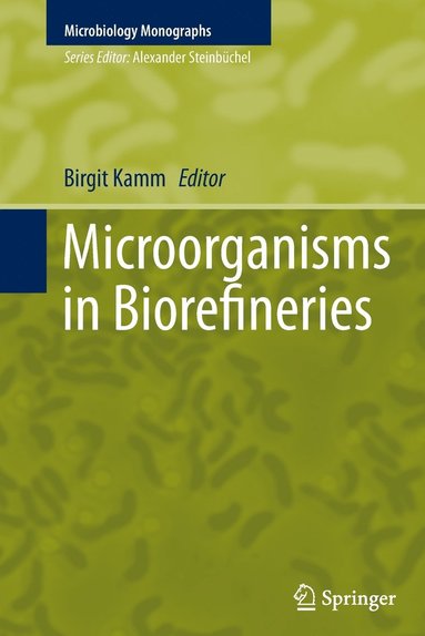 bokomslag Microorganisms in Biorefineries