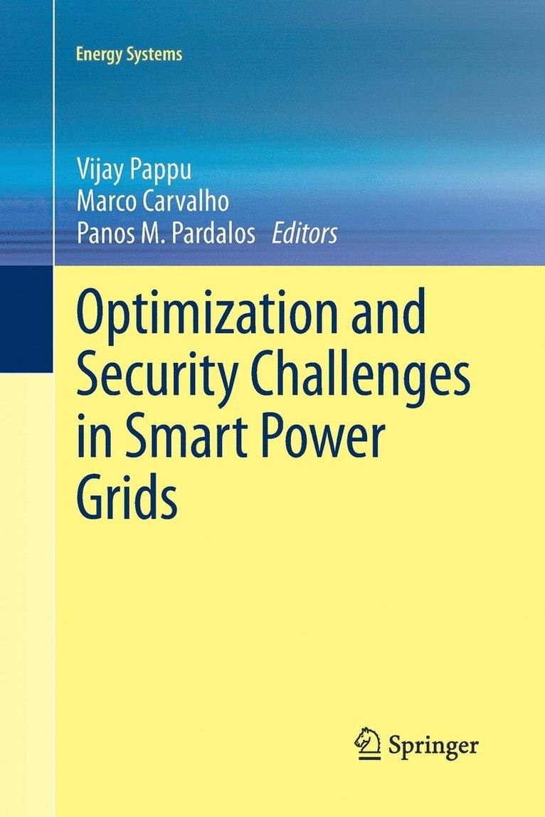 Optimization and Security Challenges in Smart Power Grids 1