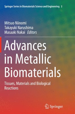 bokomslag Advances in Metallic Biomaterials