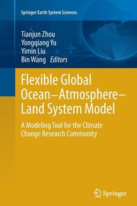 bokomslag Flexible Global Ocean-Atmosphere-Land System Model