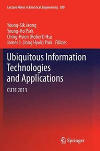 bokomslag Ubiquitous Information Technologies and Applications
