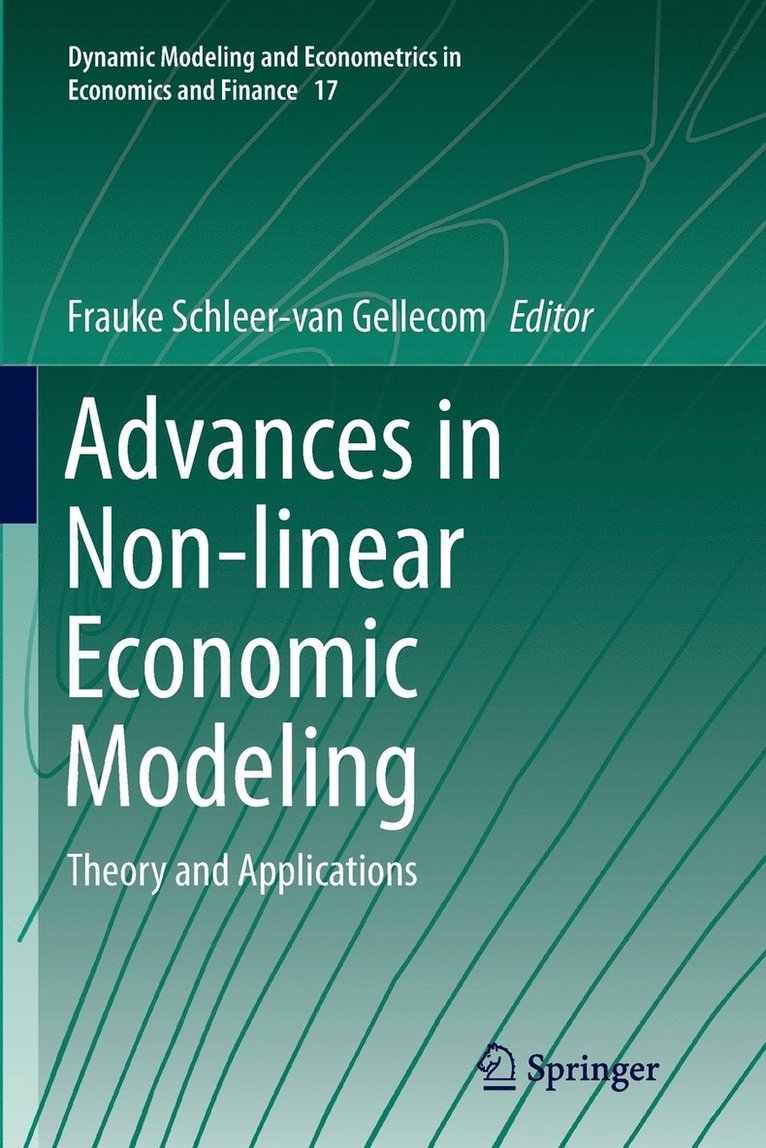 Advances in Non-linear Economic Modeling 1