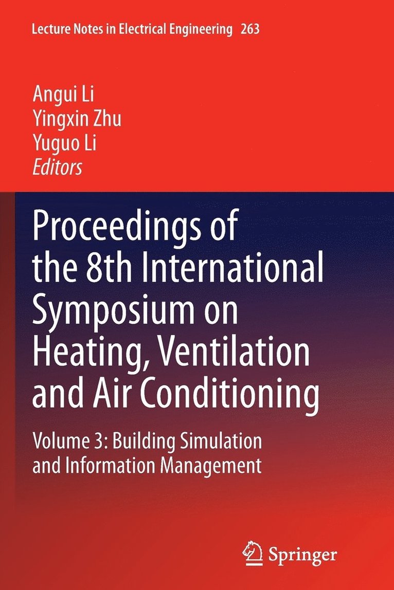 Proceedings of the 8th International Symposium on Heating, Ventilation and Air Conditioning 1