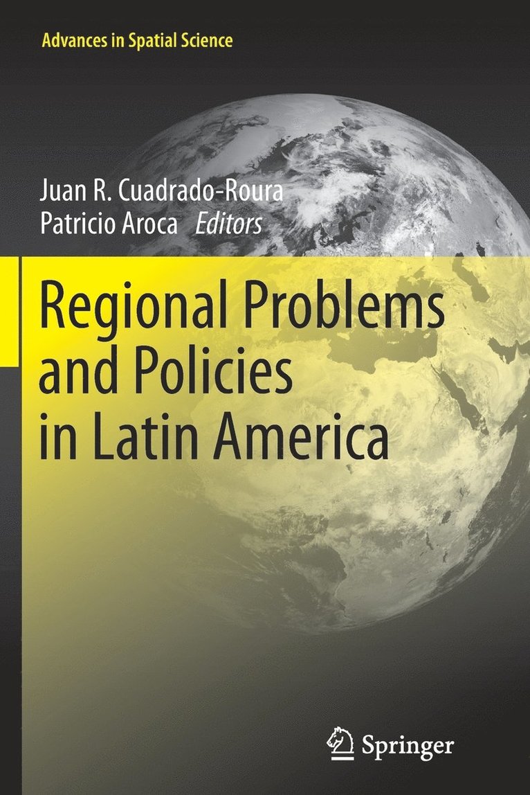 Regional Problems and Policies in Latin America 1