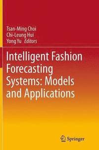 bokomslag Intelligent Fashion Forecasting Systems: Models and Applications