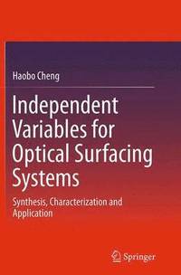 bokomslag Independent Variables for Optical Surfacing Systems