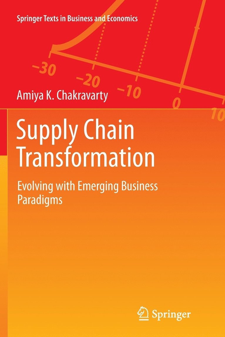 Amiya K. Chakravarty - Supply Chain Transformation, Häftad