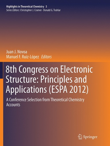 bokomslag 8th Congress on Electronic Structure: Principles and Applications (ESPA 2012)